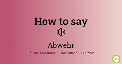 abwehr pronunciation